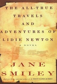 The All True Travels and Adventures of Liddie Newton