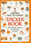 The Usborne First 100 Words Sticker Book