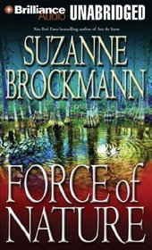 Force of Nature: A Novel (Troubleshooters Series)