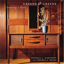 Greene  Greene: Creating a Style