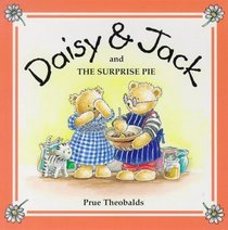 The Surprise Pie (Daisy & Jack)