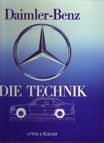 Daimler-Benz, die Technik (German Edition)