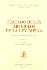 Tratado de los articulos de la ley divina (Biblioteca Nueva Sefarad) (Spanish Edition)