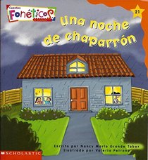 Una Noche de Chaparron - Cuentos Foneticos de Scholastic #21