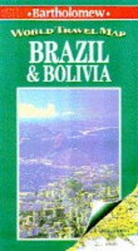 World Travel Map: Brazil & Bolivia (Bartholomew World Travel Map)