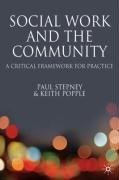 Social Work and the Community: A Critical Framework for Practice