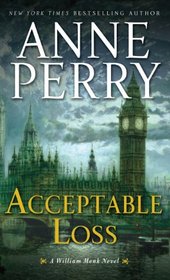 Acceptable Loss (William Monk Novels)