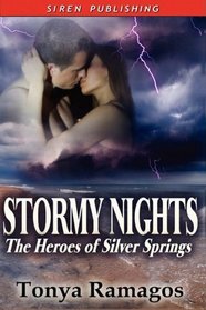 Stormy Nights [The Heroes of Silver Springs 3]