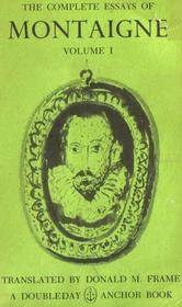 The Complete Essays of Montaigne, Vol. 1