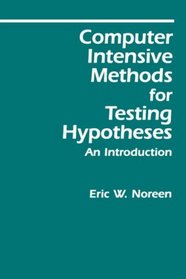 Computer-Intensive Methods for Testing Hypotheses : An Introduction