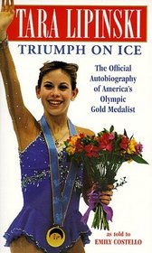 Tara Lipinski : Triumph on Ice
