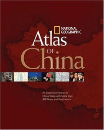 National Geographic Atlas of China