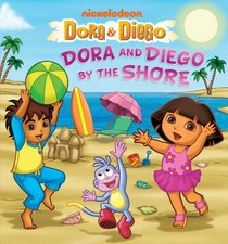 Dora and Diego by the Shore (Dora & Diego)