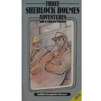 Three Sherlock Holmes Adventures (English Library)