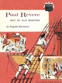 Paul Revere Boy of Old Boston