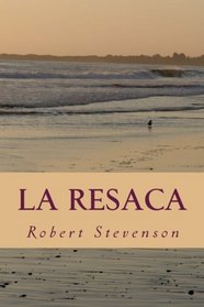 La Resaca (Spanish Edition)