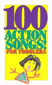 100 Actions Songs for Toddlers