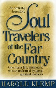 Soul Travelers of the Far Country