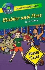Blubber and Floss (Aussie Tales)