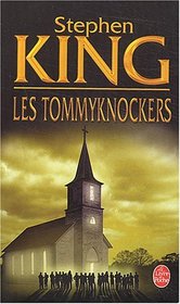 Les Tommyknockers (The Tommyknockers) (French Edition)