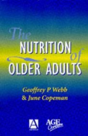The Nutrition of Older Adults