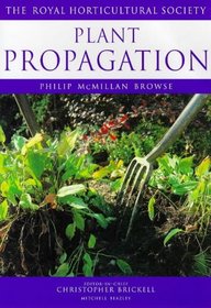 Plant Propagation (RHS Encyclopedia of Practical Gardening)