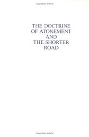 The Doctrine of Atonement and the Shorter Road