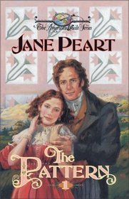 The Pattern (American Quilt, Book 1)