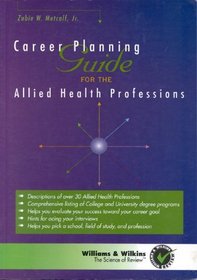 Career Planning Guide for the Allied Health Professions