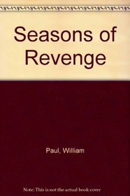 Seasons of Revenge