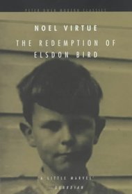 The Redemption of Elsdon Bird (Peter Owen Modern Classics)