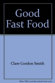 Good Fast Food