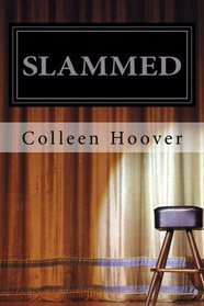 Slammed (Slammed, Bk 1)