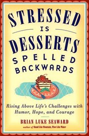 Stressed is Desserts Spelled Backwards