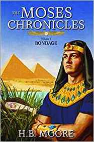 Bondage (Moses Chronicles, Bk 1)