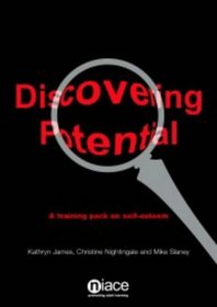 Discovering Potential: Training Pack on Self-esteem