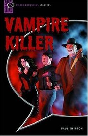 Vampire Killer: Comic-strip (Oxford Bookworms Starters)