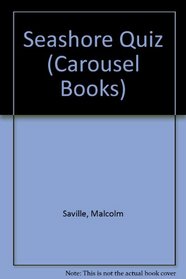 Seashore Quiz (Carousel Books)
