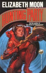 Hunting Party (Serrano Legacy, Bk 1)