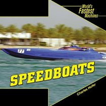 Speedboats (World's Fastest Machines)