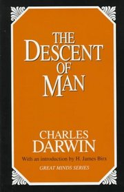 The Descent of Man (Great Minds Series)