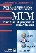 MUM - Ein Pflege- Qualittsprogramm zum Anfassen.