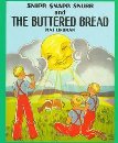 Snipp Snapp Snurr and the Buttered Bread