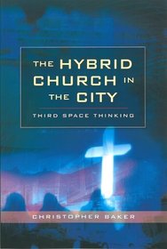 Hybrid Church in the City