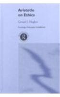 Aristotle on Ethics (Routledge Philosophy Guidebooks)