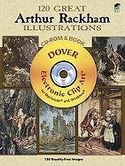 120 Great Arthur Rackham Illustrations CD-ROM and Book (Gold 120 Series)