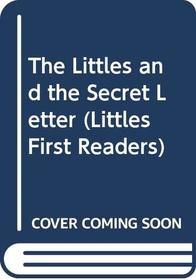 The Littles and the Secret Letter (Littles First Readers)