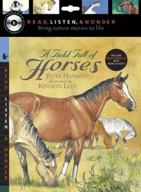 A Field Full of Horses with Audio, Peggable: Read, Listen, & Wonder