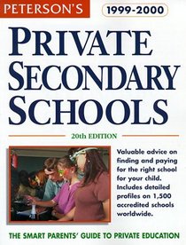 Peterson's Private Secondary Schools 1999-2000 (Serial)