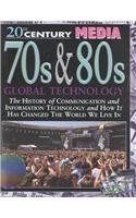 70S & 80s: Global Technology (20th Century Media)